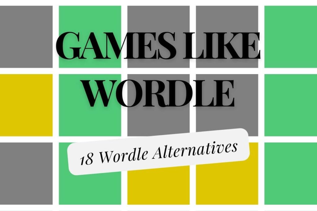 Top 18 Games Like Wordle - Classroom Review Games