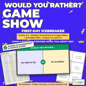 Would You Rather Game Show: Editable Back to School Icebreaker, No Prep K-5