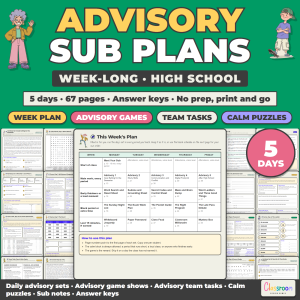 High School Advisory Sub Plans, Week Long Emergency Sub Plans, No Prep, 5 Days, 67 Pages