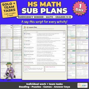 High School Math Sub Plans, Emergency Sub Binder, Grades 9-12, 9 No Prep Activities