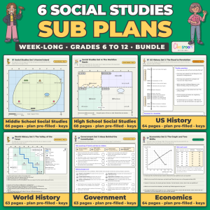 6 Social Studies Sub Plans Bundle, Grades 6 to 12, Week Long Emergency Sub Plans Kits for Middle and High School, No Prep, 388 Pages